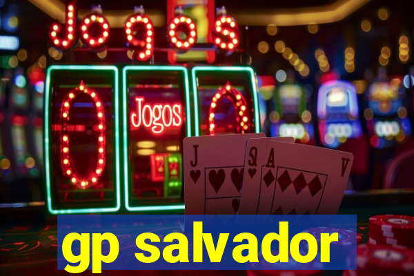 gp salvador